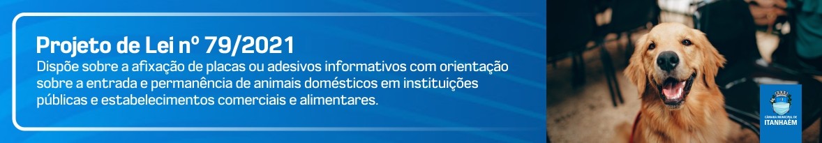 Placas ou adesivos sobre a entrada e permanência de animais domésticos em instituições públicas e estabelecimentos comerciais