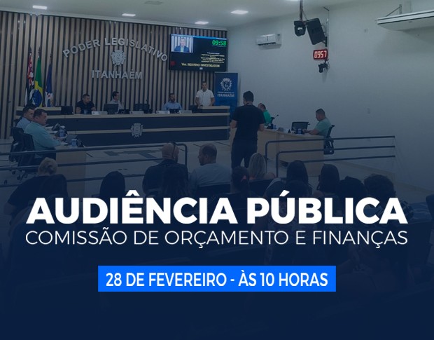 Imagem da notícia: Audiência Pública da Comissão de Orçamento e Finanças será realizada nesta terça-feira