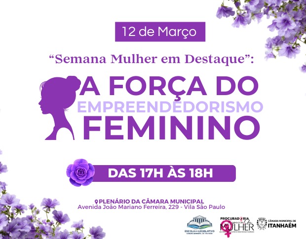 Imagem principal da notícia Evento na Câmara de Itanhaém debate a força do empreendedorismo feminino